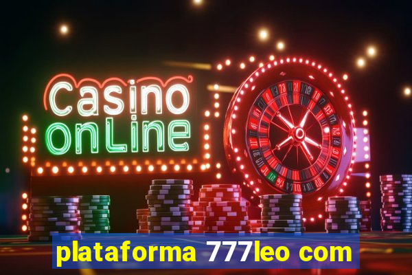 plataforma 777leo com